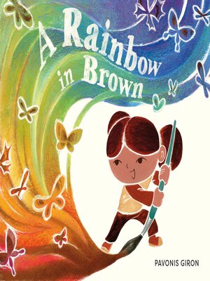 cover image of A Rainbow in Brown